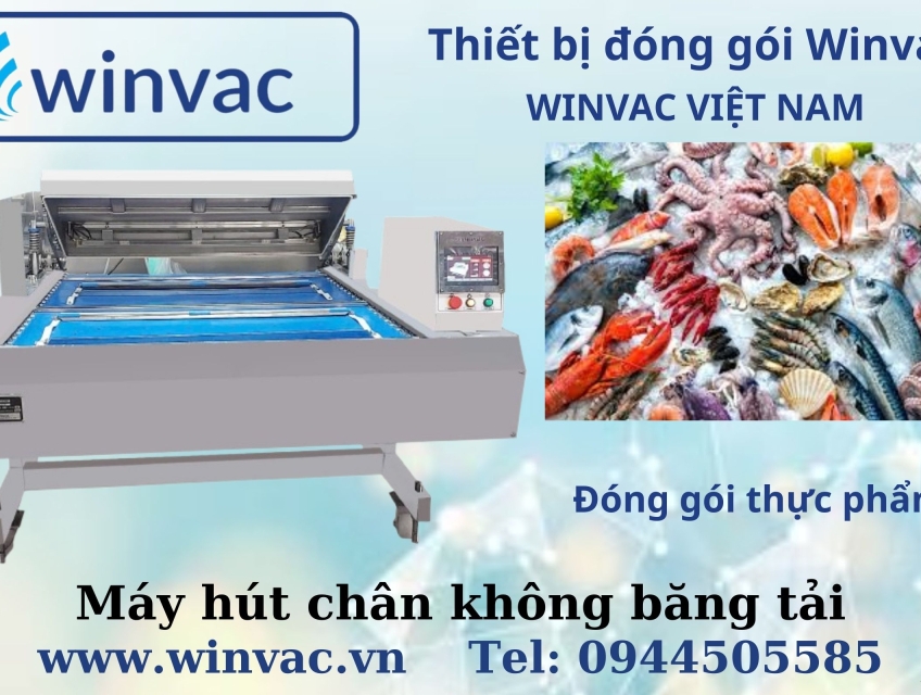 Máy đóng gói hút chân không Winvac cho thuỷ sản.