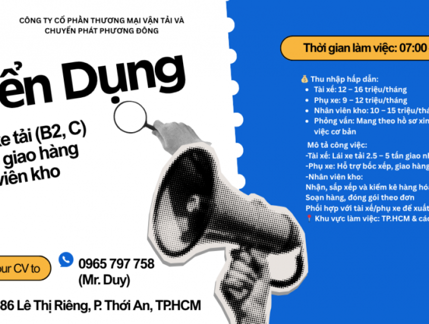 CÔNG TY VẬN TẢI TUYỂN GẤP: TÀI XẾ – PHỤ XE – KHO