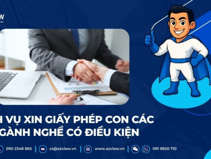 Dịch vụ xin giấy phép con các ngành nghề có điều kiện