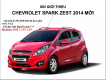 Chevrolet Spark Zest 2014 phiên bản mới của Spark 1.0 AT báo giá khuyến mại đặc biệt!