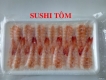 Chuyên cung cấp tôm sushi và 1 số mặt hàng hải sản khác
