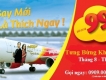 Vietjet Khuyến mãi vé 363.000 VND/lượt. Gọi 0909.004.317 để đặt vé