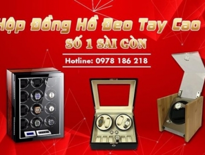 Phân phối sỉ hộp đựng đồng hồ cơ toàn quốc