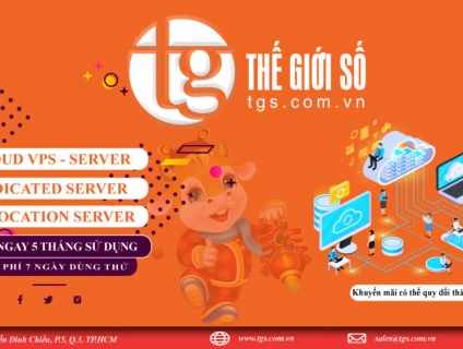 Tặng đến 05 tháng sử dụng CLOUD SERVER, máy chủ giá rẻ tại THẾ GIỚI SỐ