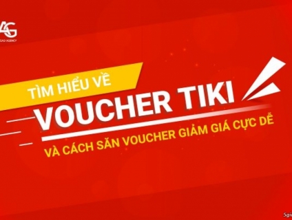 Tìm Hiểu Về Voucher Tiki Và Cách Săn Voucher Giảm Giá Cực Dễ