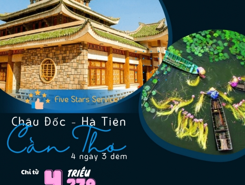TOUR DU LỊCH CHÂU ĐỐC – AN GIANG 4N3Đ