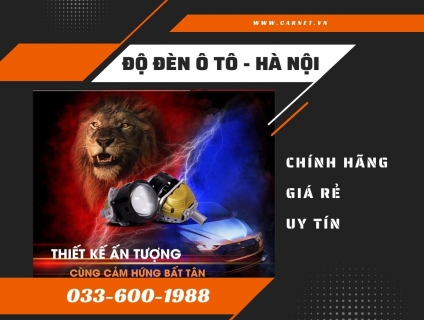 Độ đèn ô tô chuyên nghiệp giá rẻ hàng đầu tại Hà Nội!