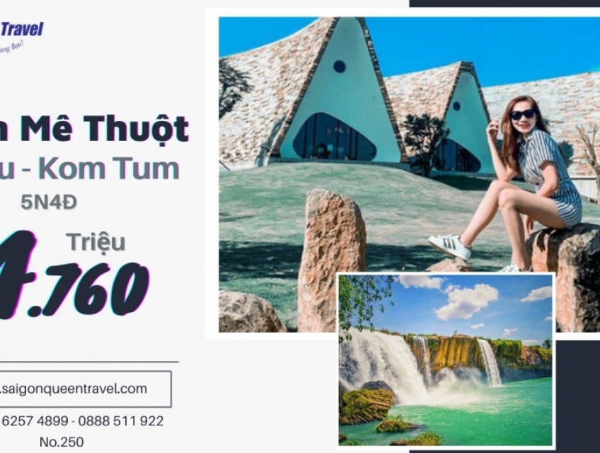 TOUR DU LỊCH KON TUM – BUÔN MÊ THUỘC 5N4Đ