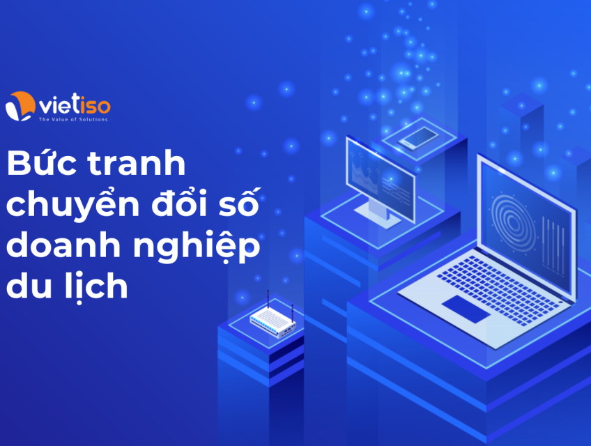 Bức tranh Chuyển đổi số Doanh nghiệp Du lịch Lữ hành