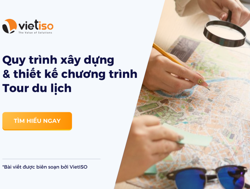 Quy trình xây dựng và thiết kế chương trình Tour du lịch