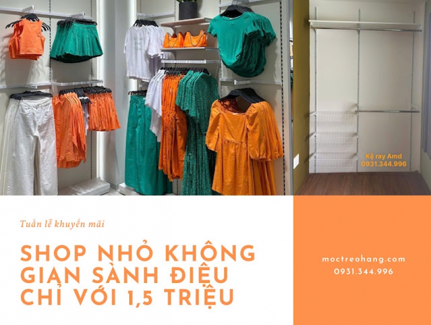 Biến shop nhỏ thành không gian trưng bày đẳng cấp chỉ với 1,5 triệu