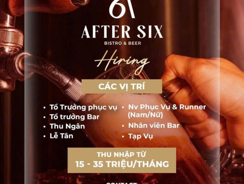 Nhà hàng After Six tuyển thu ngân, phục vụ ,pha chế ,t ổ trưởng bàn & tạp vụ làm ở HN