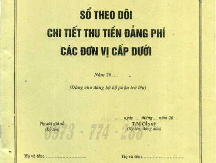 Sổ theo dõi chi tiết thu tiền đảng phí các đơn vị cấp dưới