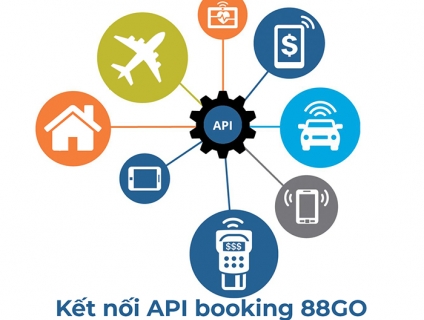 Kết nối API booking 88GO: giải pháp tăng doanh thu cho các nền tảng và