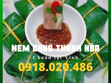 Nem chua Thanh Hóa chuẩn vị tại Vinh