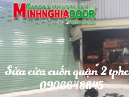 Công Ty Sửa Cửa Cuốn Quận 2 Gía Rẻ Nhất
