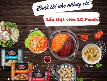 Thực phẩm Lc Foods tuyển sỉ các loại cá viên, bò viên, tôm viên