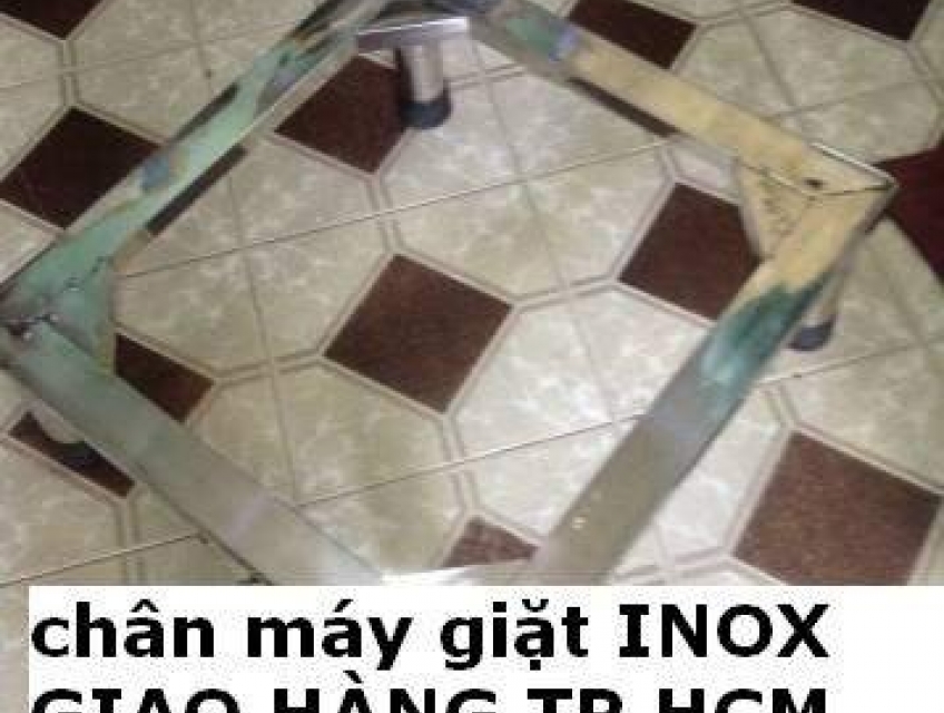 Chân máy giặt cửa trước Inox 304 bền đẹp