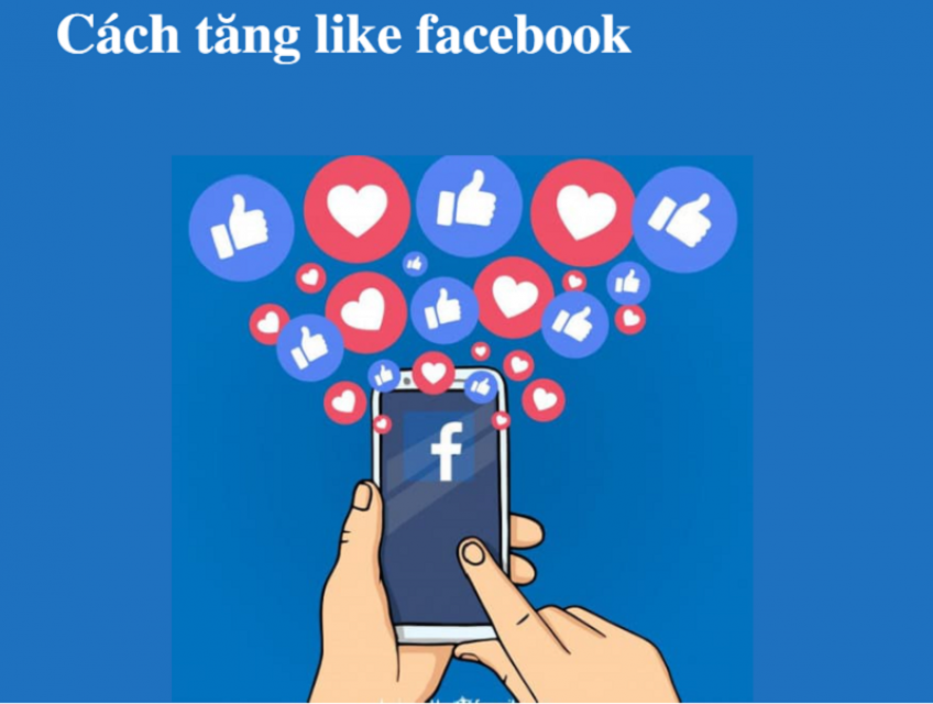 Hướng dẫn tăng like facebook