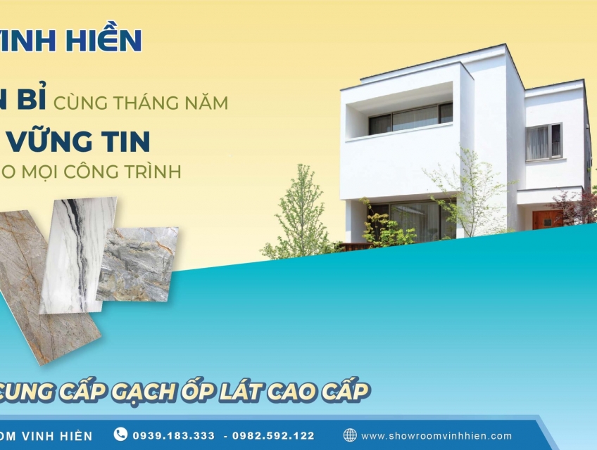 Showroom Vinh Hiền: Nhà Cung Cấp Gạch Ốp Lát Hàng Đầu Tại Hải Phòng