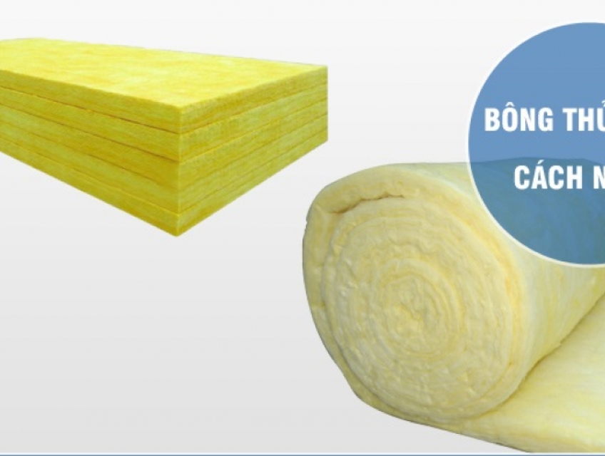 Bông Thủy Tinh Cách Nhiệt, Chống Cháy, Cách Âm