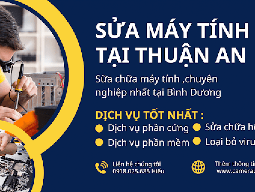 Sửa Máy Tính Thuận An Tận Nơi - 0918025685 Hiếu