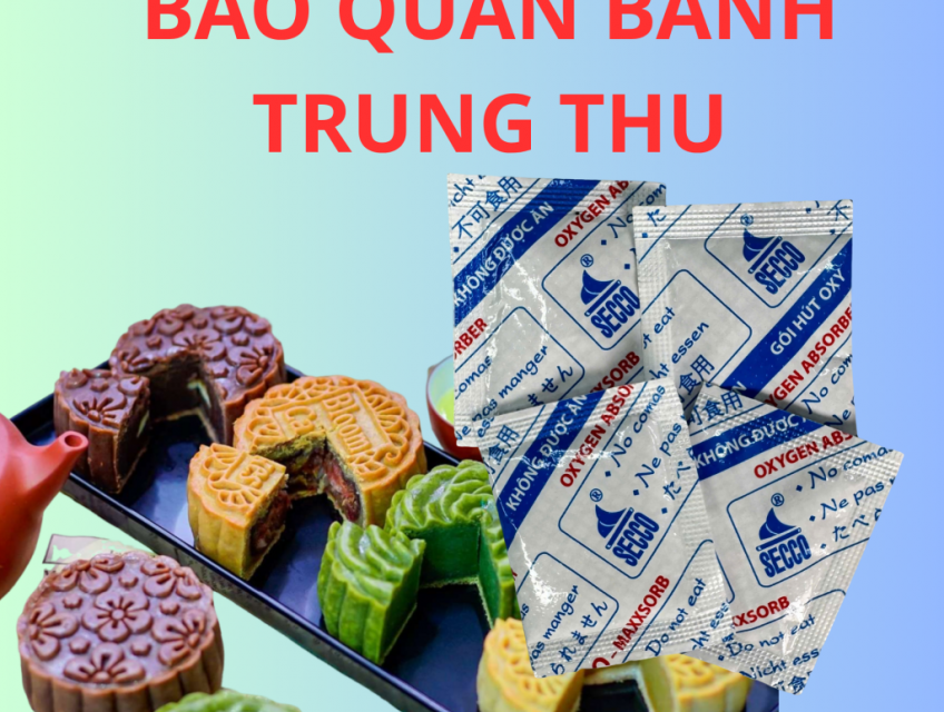 Gói Hút Khí Oxy Cho Bánh Trung Thu – Giải Pháp Hút Ẩm Bảo Quản Bánh Tr