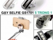GẬY SELFIE 5 TRONG 1 GIÁ RẺ