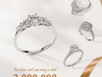 Săn nhẫn xinh, rước nàng về dinh - Giảm ngay 2.000.000 đồng khi mua