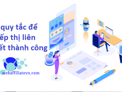 5 quy tắc để tiếp thị liên kết thành công