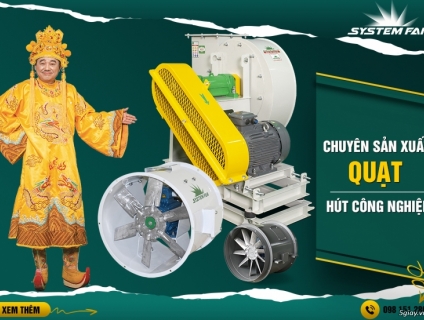 Các loại quạt hút công nghiệp phổ biến hiện nay