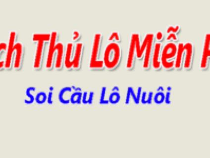 nuôi lô dự đoán cầu lô đẹp ngày mới ngày 16/7/2021