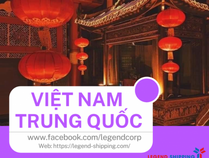 Vận chuyển hàng từ Việt Nam đi Trung Quốc
