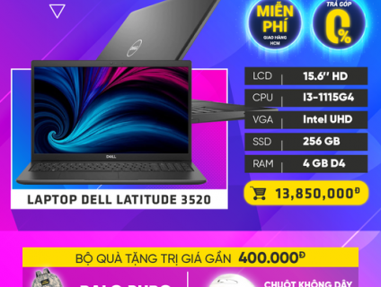 Laptop Dell Latitude 3520 - phân khúc Laptop Văn Phòng giá tốt