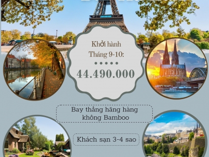 TOUR CHÂU ÂU PHÁP - LUXEMBOURG - ĐỨC - BỈ - HÀ LAN 9N8Đ