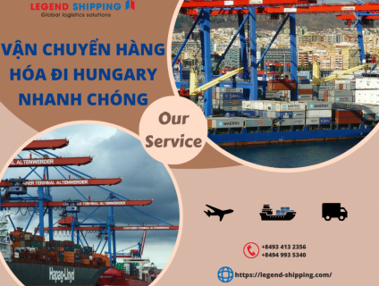 VẬN CHUYỂN HÀNG HÓA ĐI HUNGARY NHANH CHÓNG