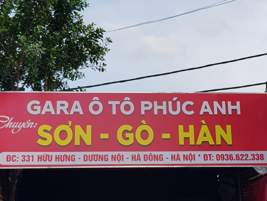 GARA Ô TÔ PHÚC ANH -CHUYÊN SƠN GÒ HÀN: 331 HỮU HƯNG- DƯƠNG NỘI -HÀ ĐÔN