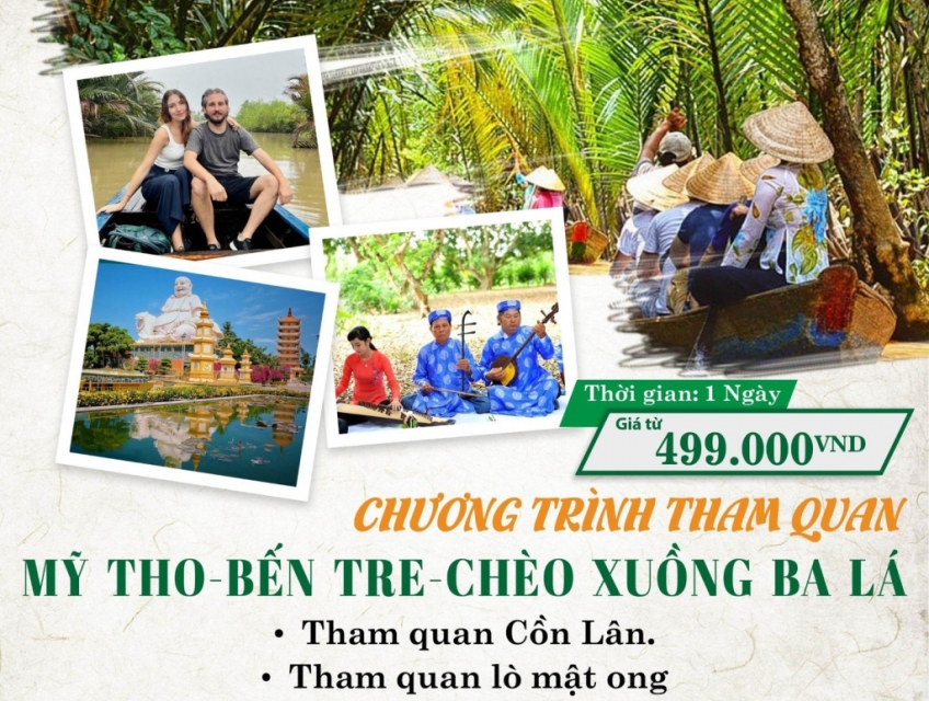 Tour Mỹ Tho - Bến Tre - Chèo Xuồng Ba Lá 1 Ngày Chỉ 499k