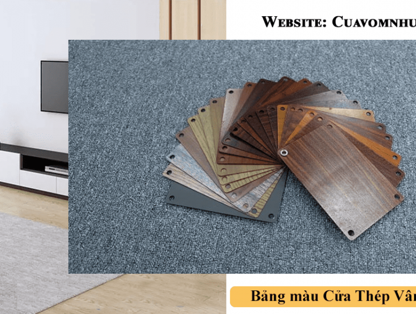 Báo giá cửa thép vân gỗ tại Thị xã Phú Mỹ - Vũng Tàu