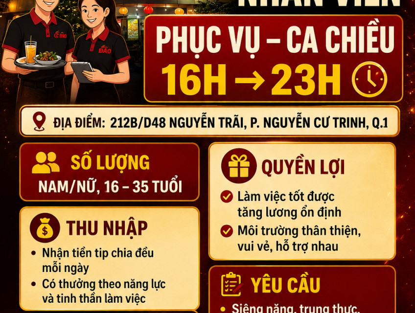 TUYỂN NHÂN VIÊN PHỤC VỤ – CA CHIỀU 16H → 23H
