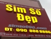 www.simso090.com Thanh Lý Sim Số Đẹp giảm giá 20%  giao sim và đăng ký  toàn quốc LH: 0908888886
