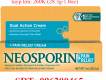 NEOSPORIN - thuốc mỡ số 1 về da, giúp làm lành vết thương và chống sẹo