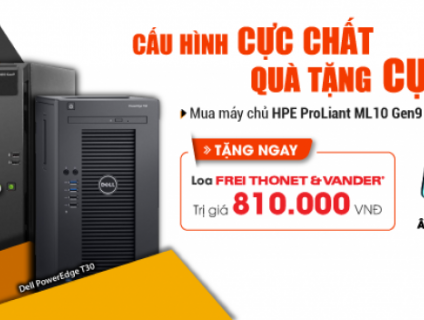 BÁN SERVER CẤU HÌNH CỰC CHẤT QUÀ TẶNG CỰC KHỦNG