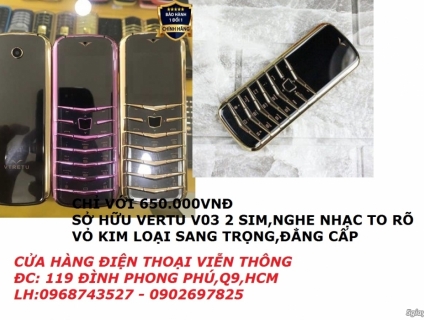 điện thoại vertu v03 sang trọng,nghe gọi to rõ giá rẻ nhất q9,thủ đức