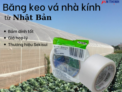 băng kéo dán màng nhà kính Sekisui Nhật Bản