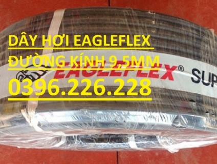 Dây hơi EAGLEFLEX đường kính D19 tại hà nội giá rẻ