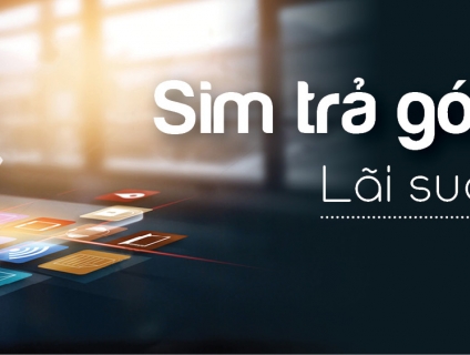 【TIPS】Sim Trả Góp Là Gì? Mua Sim Số Đẹp Trả Góp Có An Toàn Không?