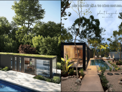 NHỮNG CĂN NHÀ LẮP GHÉP ĐẸP - SANG TRỌNG - CHỖ ĂN CHƠI: TẠI SAO KHÔNG?