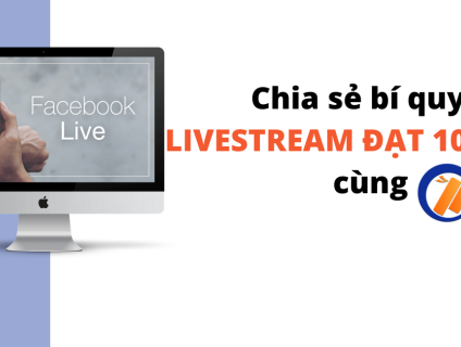 Chia sẻ bí quyết livestream dễ dàng đạt 1000 đơn