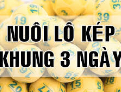 Nuôi lô kép khung 3 ngày